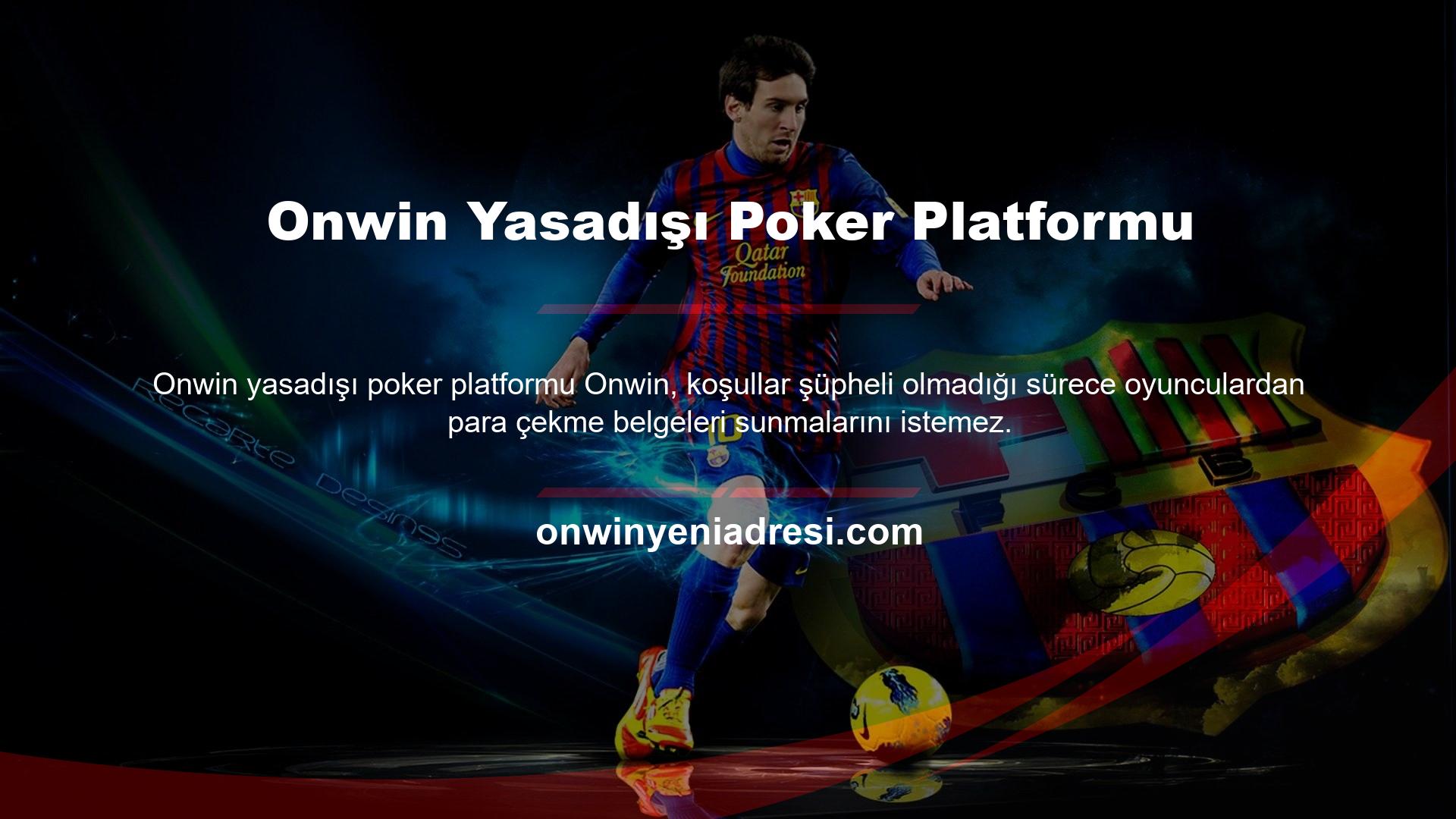 Onwin Yasadışı Poker Platformu