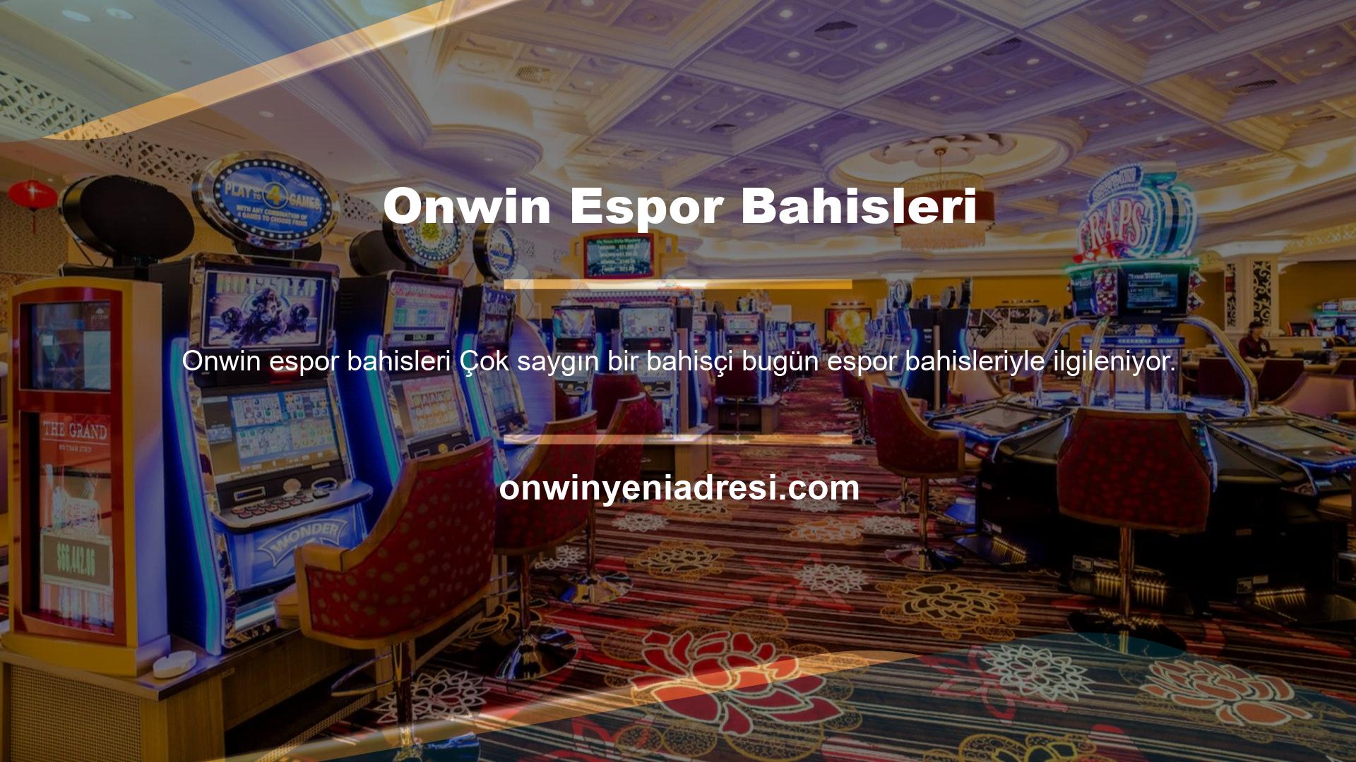 Onwin Espor Bahisleri
