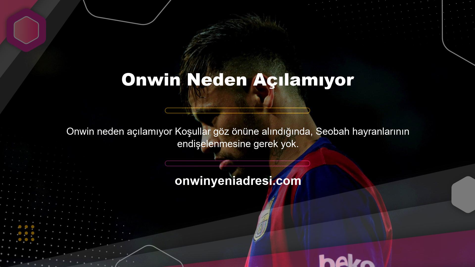 Onwin müşteri hizmetleri, Onwin hayranlarına web sitesindeki güncel giriş adresini kısa sürede sağlayacaktır
